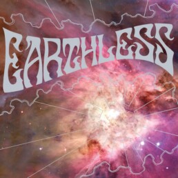 Earthless - Rhythms From A Cosmic Sky