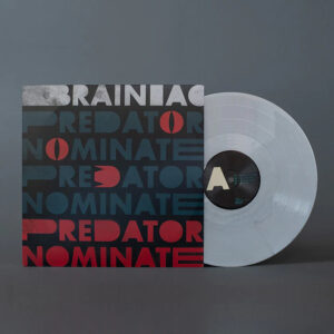 Brainiac - The Predator Nominate E.P