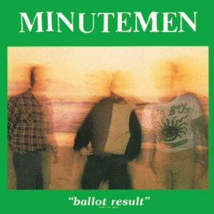 Minutemen – Ballot Result