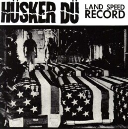 Hüsker Dü - Land Speed Record