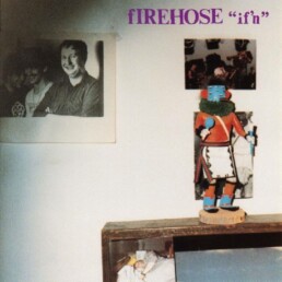 Firehose-If'n-Vinyl LP