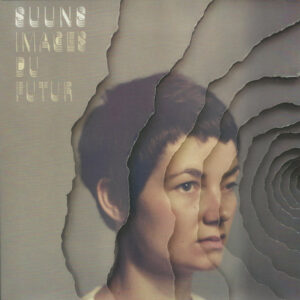 Suuns ‎– Images Du Futur