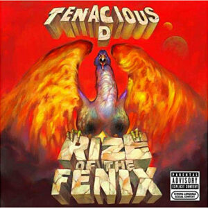 Tenacious D - Rize Of The Fenix - VINYL LP