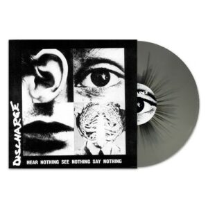 Discharge - Hear Nothing See Nothing Say Nothing - VINYL LP