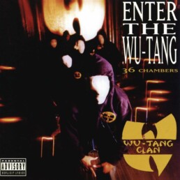 Wu-Tang Clan - Enter The Wu-Tang (36 Chambers)