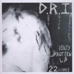 D.R.I. - Dirty Rotten LP - VINYL